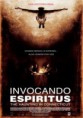 2009 - Invocando Espiritus